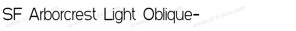 SF Arborcrest Light Oblique字体转换